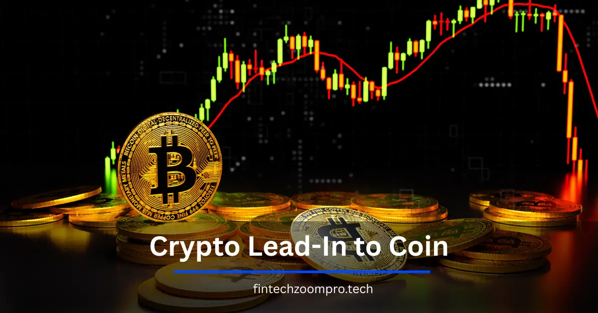 Crypto Lead-In to Coin
