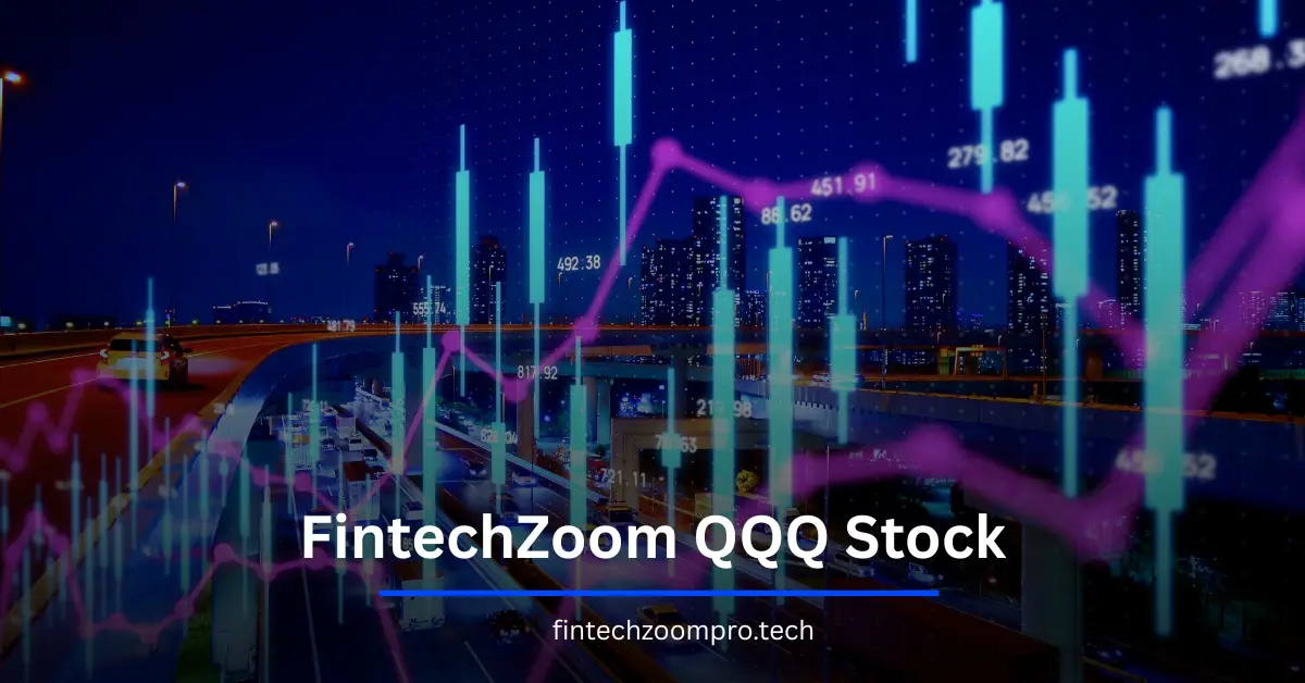 FintechZoom QQQ Stock
